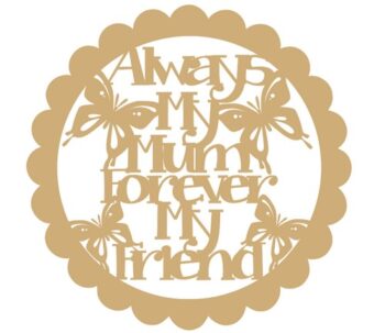 Always_my_mum,_forever_my_friend_-_scallop_circle