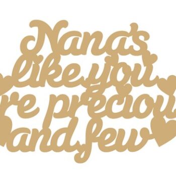 Nana's_Like_You_Are_Precious_And_Few_Hanging_Plaque