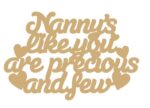 Nanny’s_Like_You_Are_Precious_And_Few_Hanging_Plaque