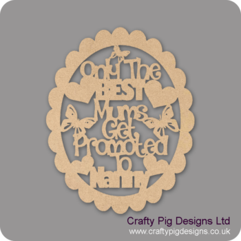 only-the-best-mums-get-promoted-oval-design