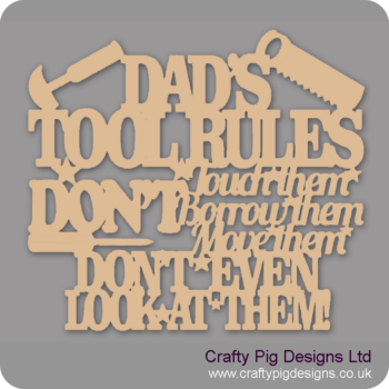 DADS-TOOL-RULES-DON'T-TOUCH