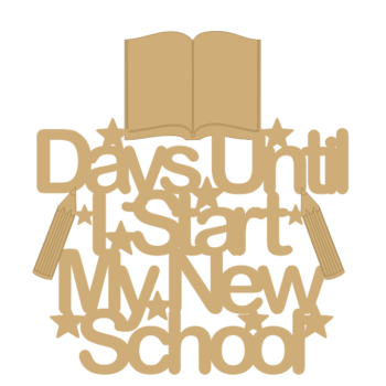 DAYS_UNTIL_I_START_MY_NEW_SCHOOL_300mm