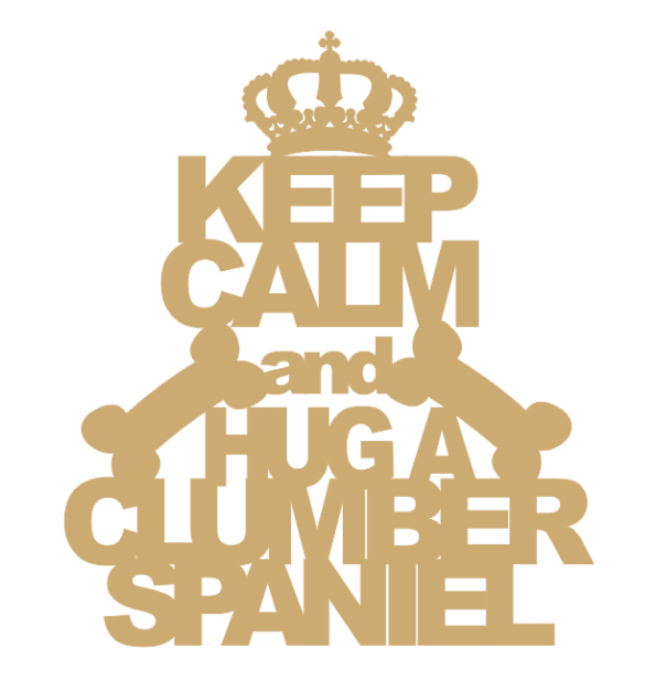keep_calm_and_hug_a_clumber_spaniel