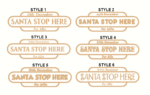 santa stop her signs large