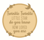 TWINKLE TWINKLE - DO YOU KNOW HOW LOVED YOU ARE