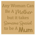 any woman can be a mother