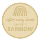 after every stporm comes a rainbow circle