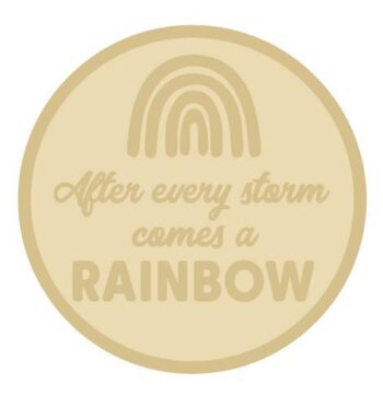 after every stporm comes a rainbow circle