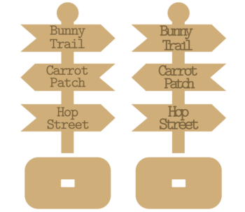 18MM MDF Easter Signpost with Stand - Engraved or Stick on Wording