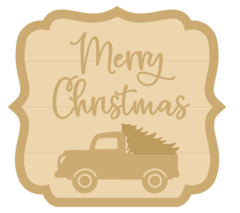 3MM MDF Layered Plaque - Merry Christmas and Truck in Fancy Shape Plaque