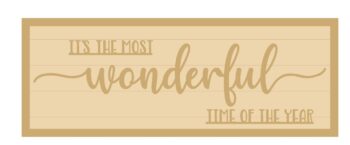 3MM MDF Layered Rectangular Plaque - It's the most wonderful time of year