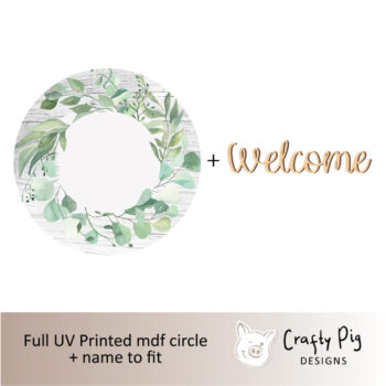 Printed White Wood Effect Circle with Botanical Design with Name/Word