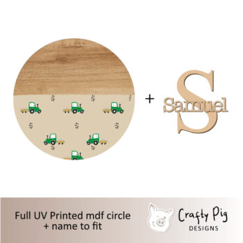 Printed Wood Effect Circle - with Tractor Pattern Design with letter and name