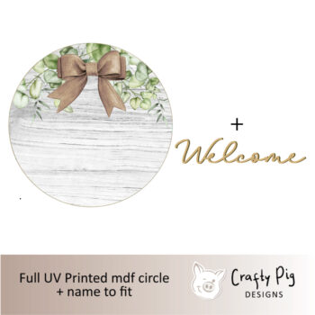 Printed Foliage with Hessian Bow Circle - White Wood effect - with word