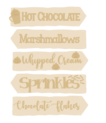 3mm mdf Hot Chocolate Signposts (5 signs)