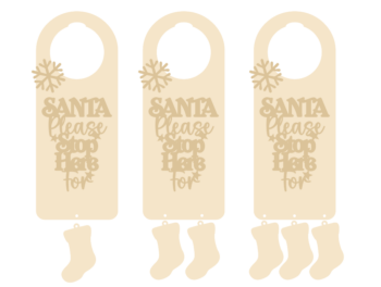 3mm MDF Christmas door hanger - Santa Stop Here - Design 3 (with stocking)