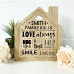 family rules house shaped board